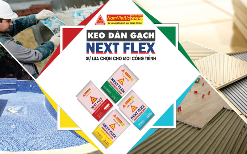 Keo dán gạch Nam Việt Úc Next Flex